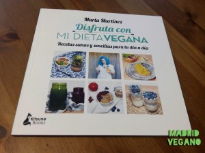 Disfruta con Mi Dieta Vegana, recetas sencillas para comer 100 % vegetal