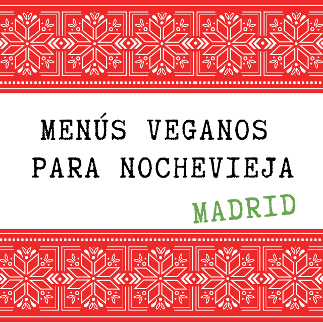 Menús veganos para Nochevieja