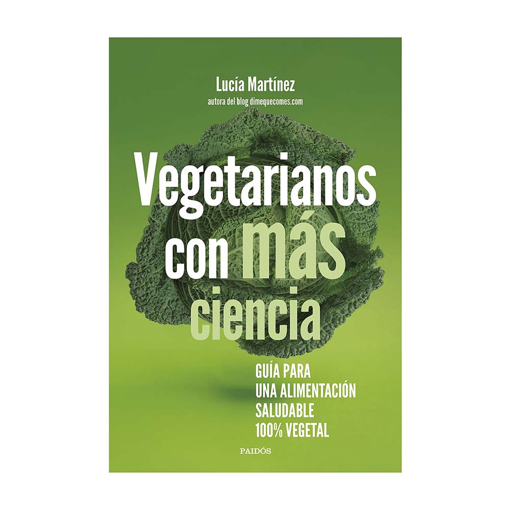 Vegetarianos con más ciencia: simplemente léelo