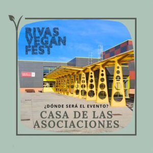 Rivas Vegan Fest en Rivas-Vaciamadrid