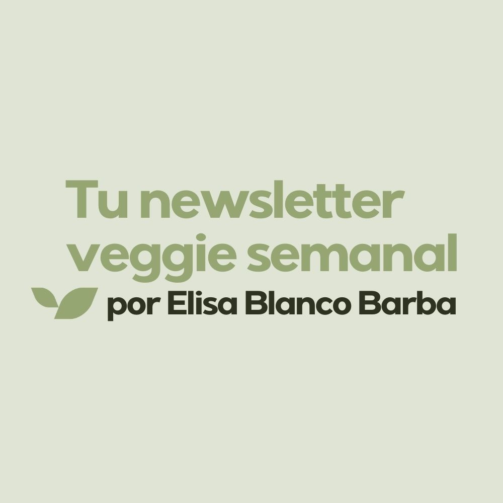 Newsletter -Tu newsletter veggie semanal